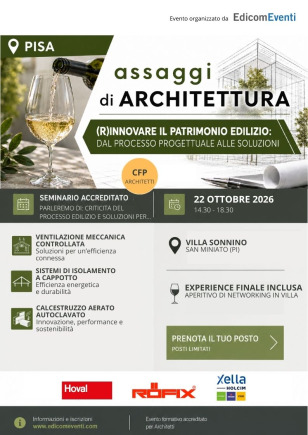 PISA | assaggi di ARCHITETTURA: (R)innovare il patrimonio edilizio: dal processo progettuale alle soluzioni