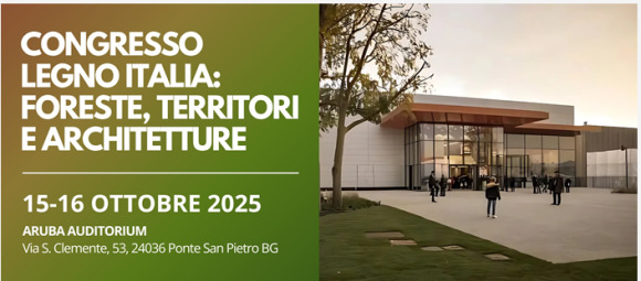 Congresso Legno Italia: foreste, territorio e architetture