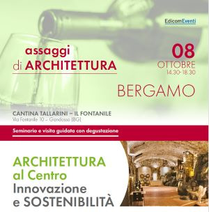 Assaggi di ARCHITETTURA… architettura al CENTRO a Bergamo