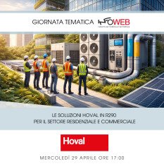 Giornata Tematica INFOWEB | Le soluzioni Hoval in RS90 per il settore residenziale e commerciale